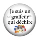 Cabochon Résine - je suis graffeur qui déchire