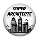 Cabochon Résine - super architecte