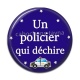 Cabochon Résine - un policier qui déchire