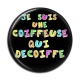 Cabochon Résine - je suis une coiffeuse qui decoiffe