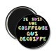 Magnet's - je suis une coiffeuse qui decoiffe