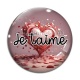 Cabochon Verre - je t'aime