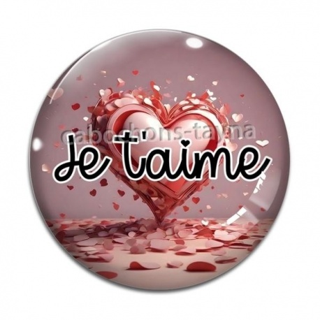 Cabochon Verre - je t'aime