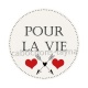 pour la vie