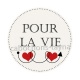 pour la vie