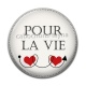 Cabochon Résine - pour la vie