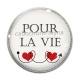 Cabochon Verre - pour la vie