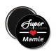 Magnet's - super mamie