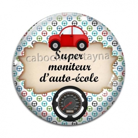 Cabochon Verre - super moniteur d'auto école