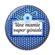 Cabochon Résine - une mamie super géniale