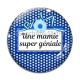 Cabochon Verre - une mamie super géniale