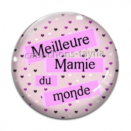 Cabochon Verre - meilleure mamie du monde