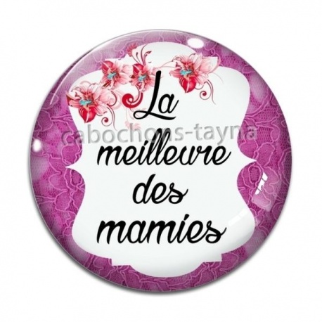 Cabochon Verre - la meilleure des mamies