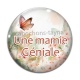 Cabochon Verre - une mamie géniale