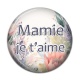 Cabochon Résine - mamie je t'aime
