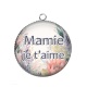 Pendentif Cabochon Argent - mamie je t'aime
