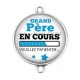 Connecteur Cabochon Argent - grand père en cours