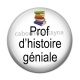 Cabochon Résine - prof d'histoire géniale