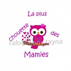 la plus chouette des mamie