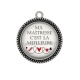 Pendentif Cabochon Argent - ma maîtresse c'est la meilleure