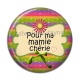 Cabochon Résine - pour ma mamie chérie