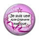 Cabochon Résine - je suis une aide soignante magique