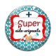 Cabochon Verre - super aide soignante