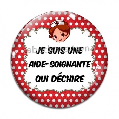 Cabochon Verre - je suis une aide soignante qui déchire