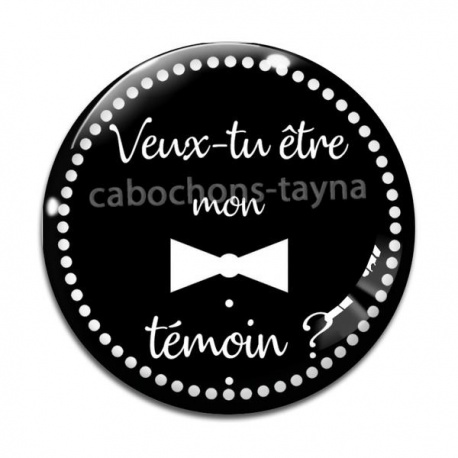 Cabochon Verre - veux tu être mon témoin