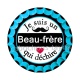 je suis un beau frère qui déchire