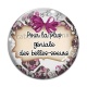 Cabochon Verre - pour la plus géniale des belles soeurs