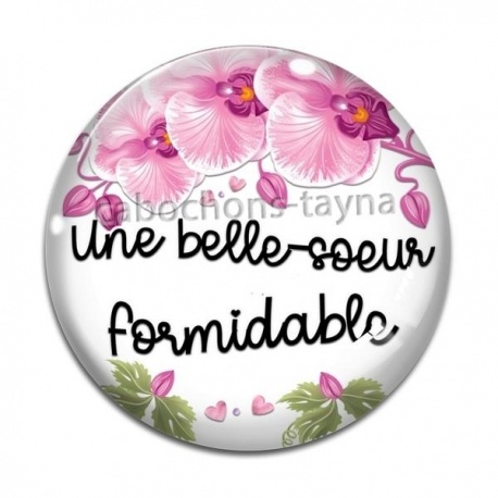 Cabochon Verre - une belle soeur formidable
