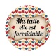 ma tatie elle est formidable
