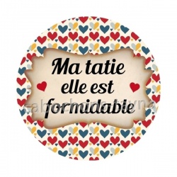 ma tatie elle est formidable