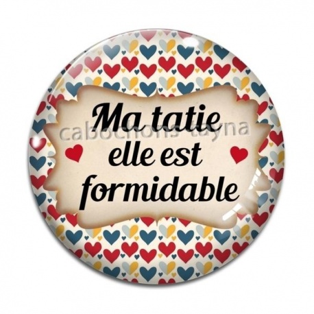 Cabochon Verre - ma tatie elle est formidable
