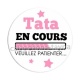 tata en cours 