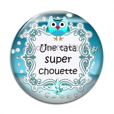 Cabochon Verre - une tata super chouette