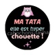 ma tata elle et hyper chouette