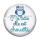 Cabochon Verre - ma tatie elle est chouette