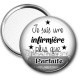 Miroir de poche - je suis une infirmière plus que parfaite