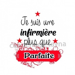 je suis une infirmière plus que parfaite