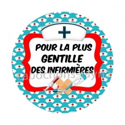 pour la plus gentille des infirmières
