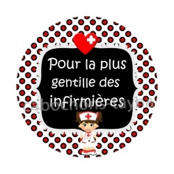 pour la plus gentilles des infirmières