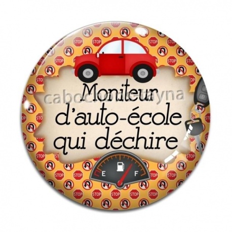 Cabochon Verre - moniteur d'auto école qui déchire