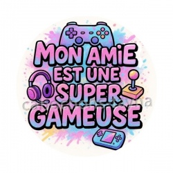 mon amie est une super gameuse