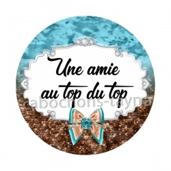 une amie au top du top