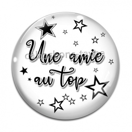 Cabochon Verre - une amie au top