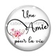 Cabochon Verre - une amie pour la vie
