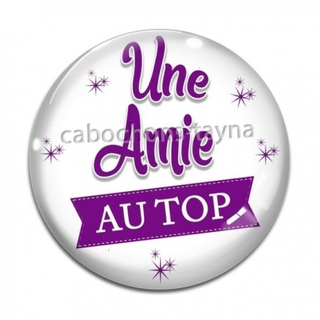 Cabochon Verre - une amie au top