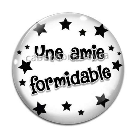 Cabochon Verre - une amie formidable